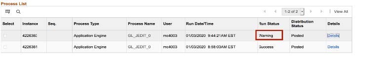 If there are Journal errors, the Run Status displays ‘Warning’.
