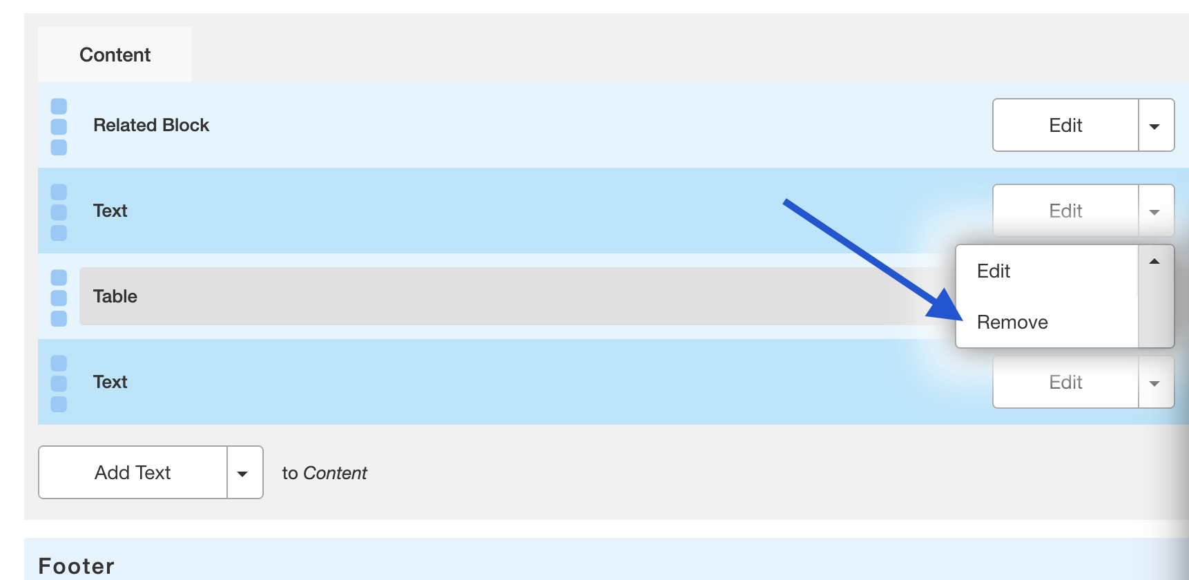 To Delete click on the arrow next to the edit button of the table you want to delete. A drop-down menu will appear prompting you to edit or remove the table.