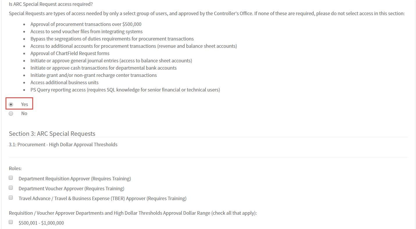 If you selected Yes for Is ARC Special Request access required?,