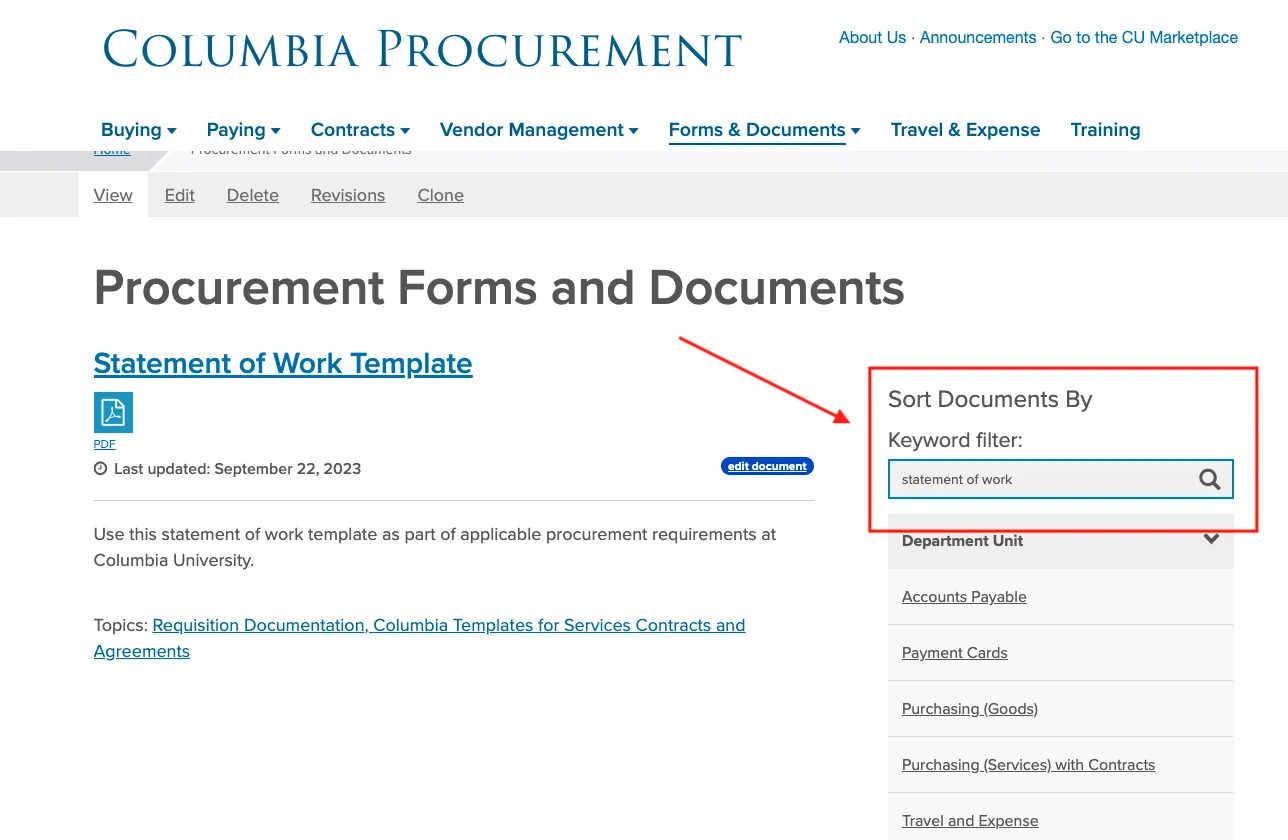 Use the Keyword filter to locate the Form or Document listed on the Required Attachments page of your Non-Catalog Goods & Services Form.