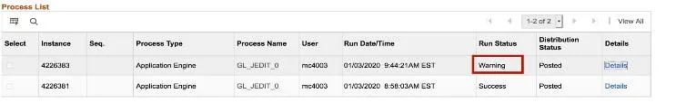 If there are Journal errors, the Run Status displays ‘Warning’.