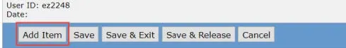 Click Add Item at the bottom of the screen. 