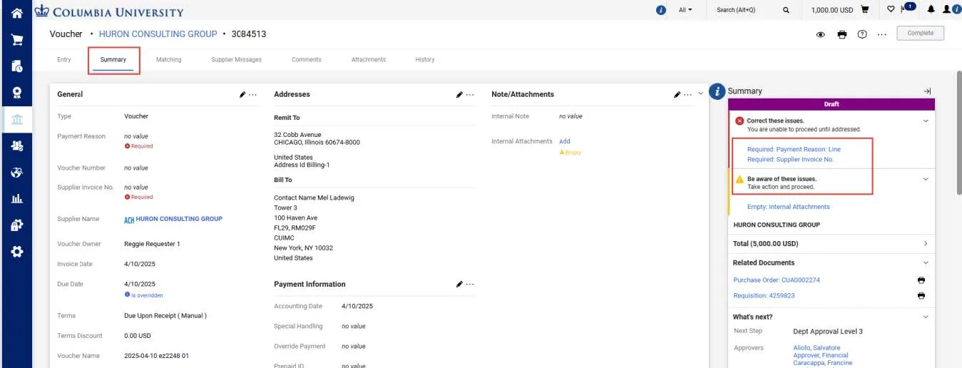 The Summary pane will indicate the fields you must complete. 