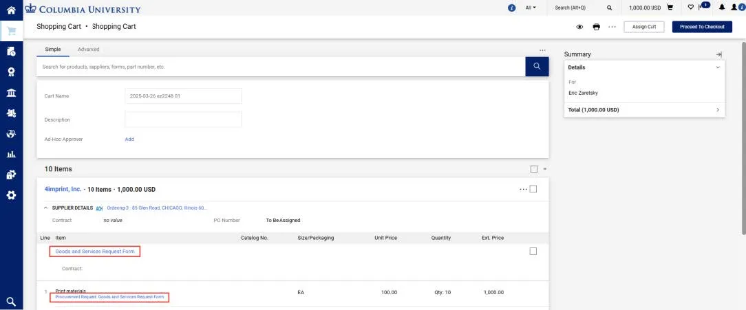 From the Cart page, click either the Goods and Services Request Form link or Procurement Request: Goods and Services Request Form link.