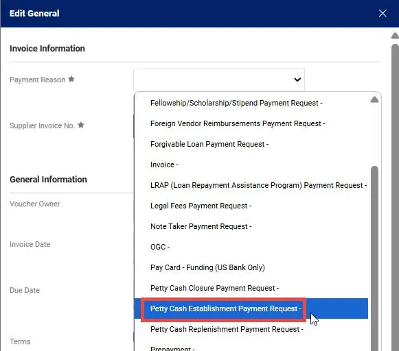 Select Petty Cash Establishment Payment Request from the Payment Reason from the dropdown. 