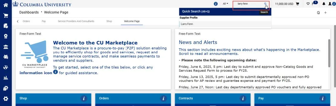 Type the Supplier name in the Quick Search field at the top of the CU Marketplace screen and press Enter. Matching Supplier(s) results are listed.