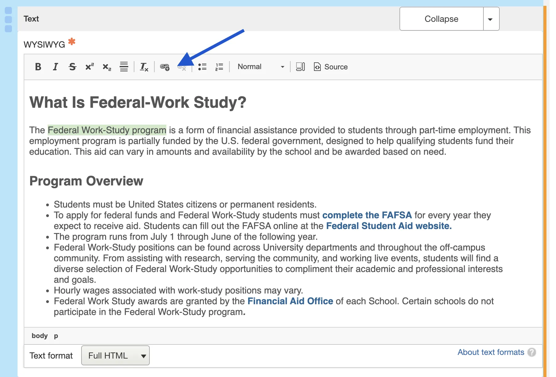 Within the content block you want to add the link to, highlight the text you want to hyperlink.