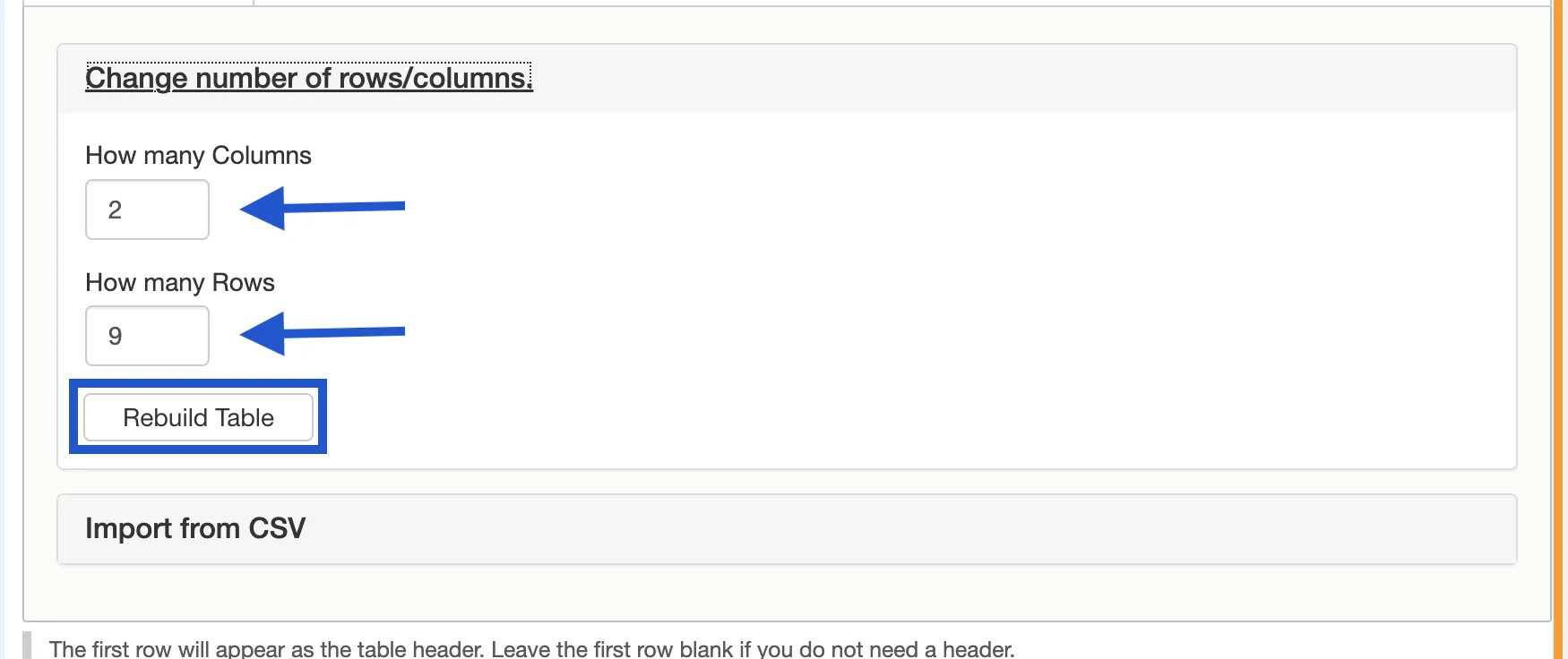 Insert the new number of rows and columns you’d like for your table. Click rebuild table.