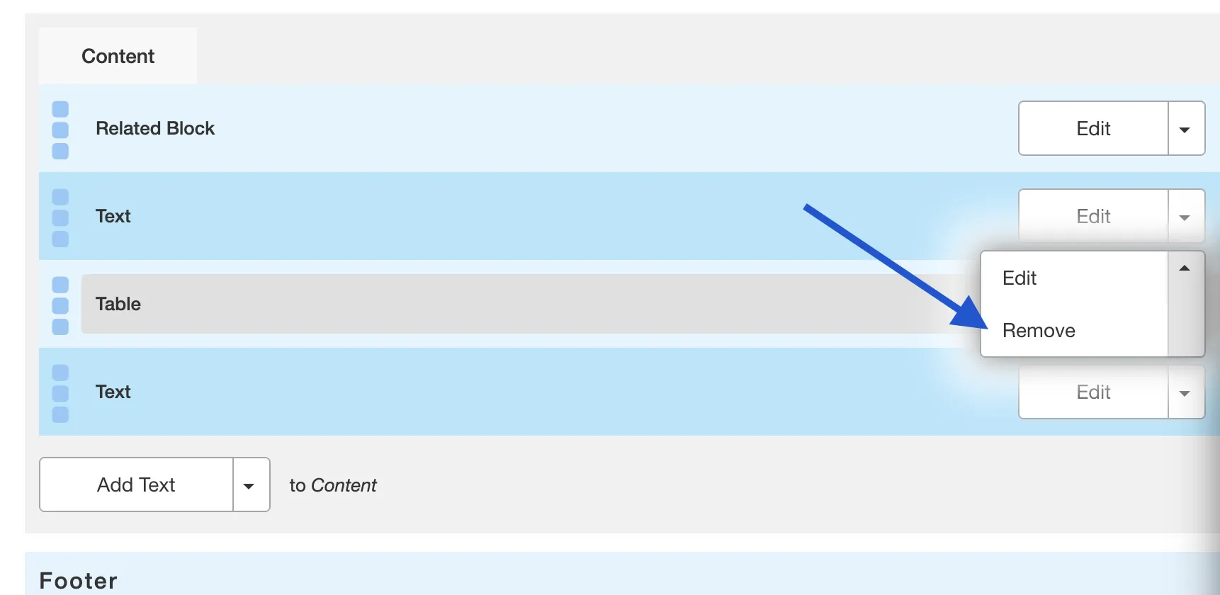 To Delete click on the arrow next to the edit button of the table you want to delete. A drop-down menu will appear prompting you to edit or remove the table. 