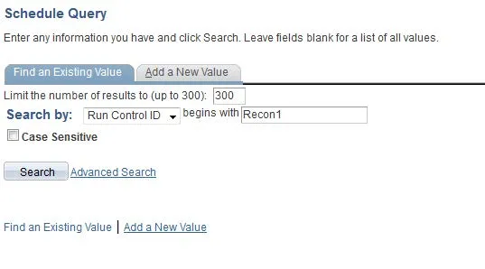 If you’ve already recreated a Run Control and want to use it, choose Find an Existing Value.
