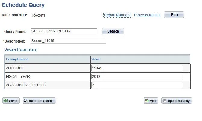 The information for this Run Control will come up in the Schedule Query screen. 