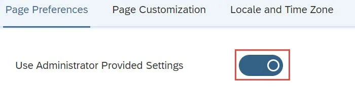 Click to turn on the Use Administrator Provided Settings option from the Page Preferences tab.