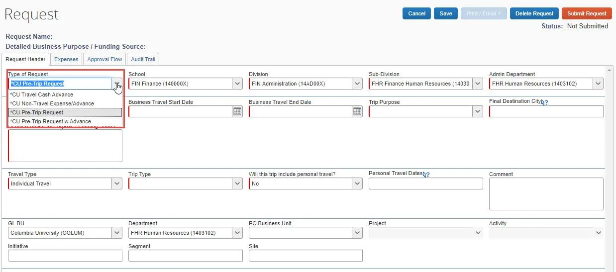 In the Request Header of the Request, the selection for the Type of Request is a required field.