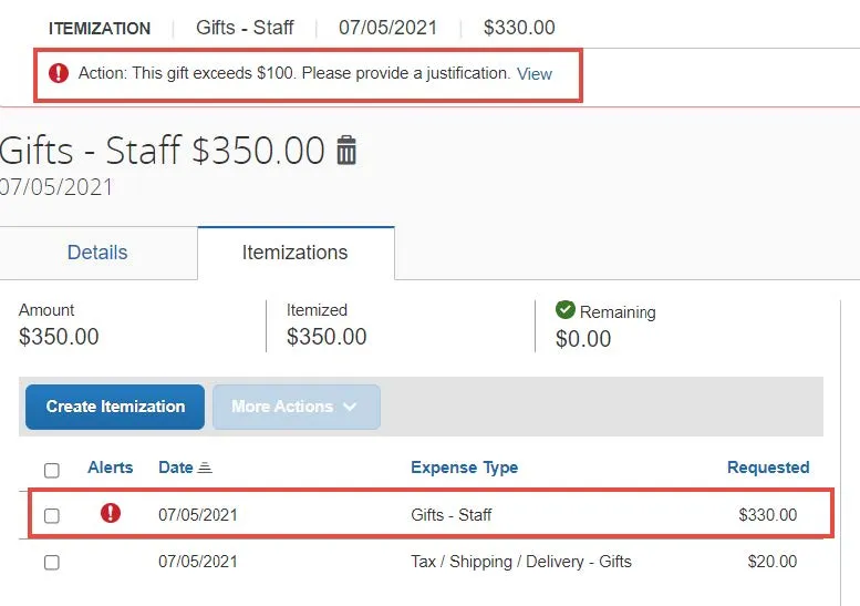 Notice the alert associated with the Gift itemization.
