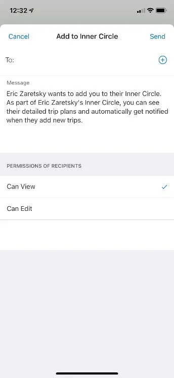 Add email address(es) in the To field of your invitees and select if they can View or Edit your trips and tap Send.