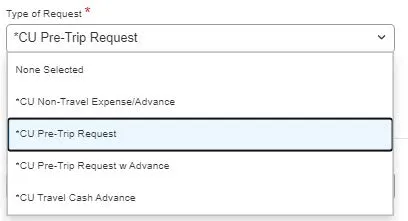 Select CU Pre-Trip Request from the Type of Request dropdown.