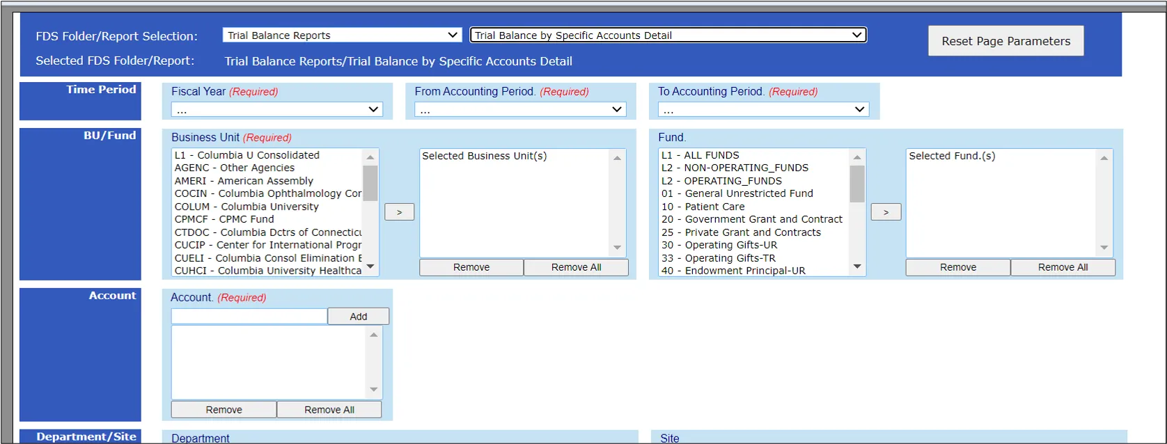 From the FDS Folder/Report Selection dropdown, select Trial Balance Reports and then select Trial Balance by Account Detail from second dropdown that appears.