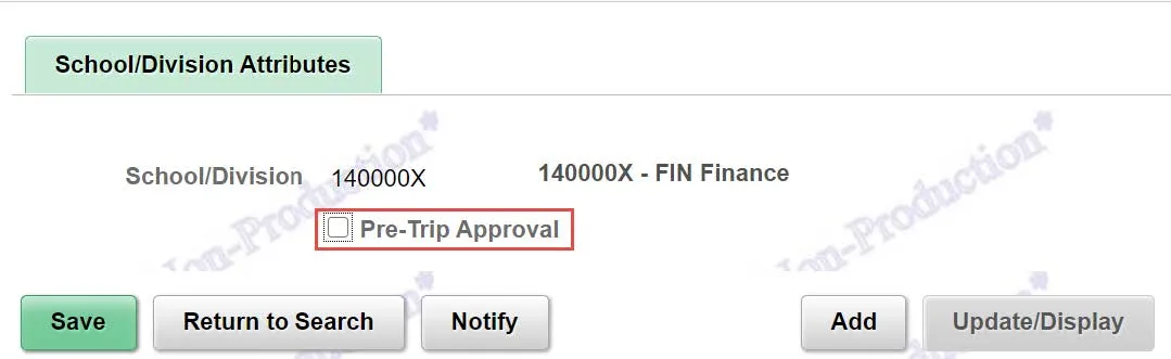 Click the matching School/Division (level 4) number. The School/Division Attributes page appears. If the search result is an exact match, the page automatically appears. 